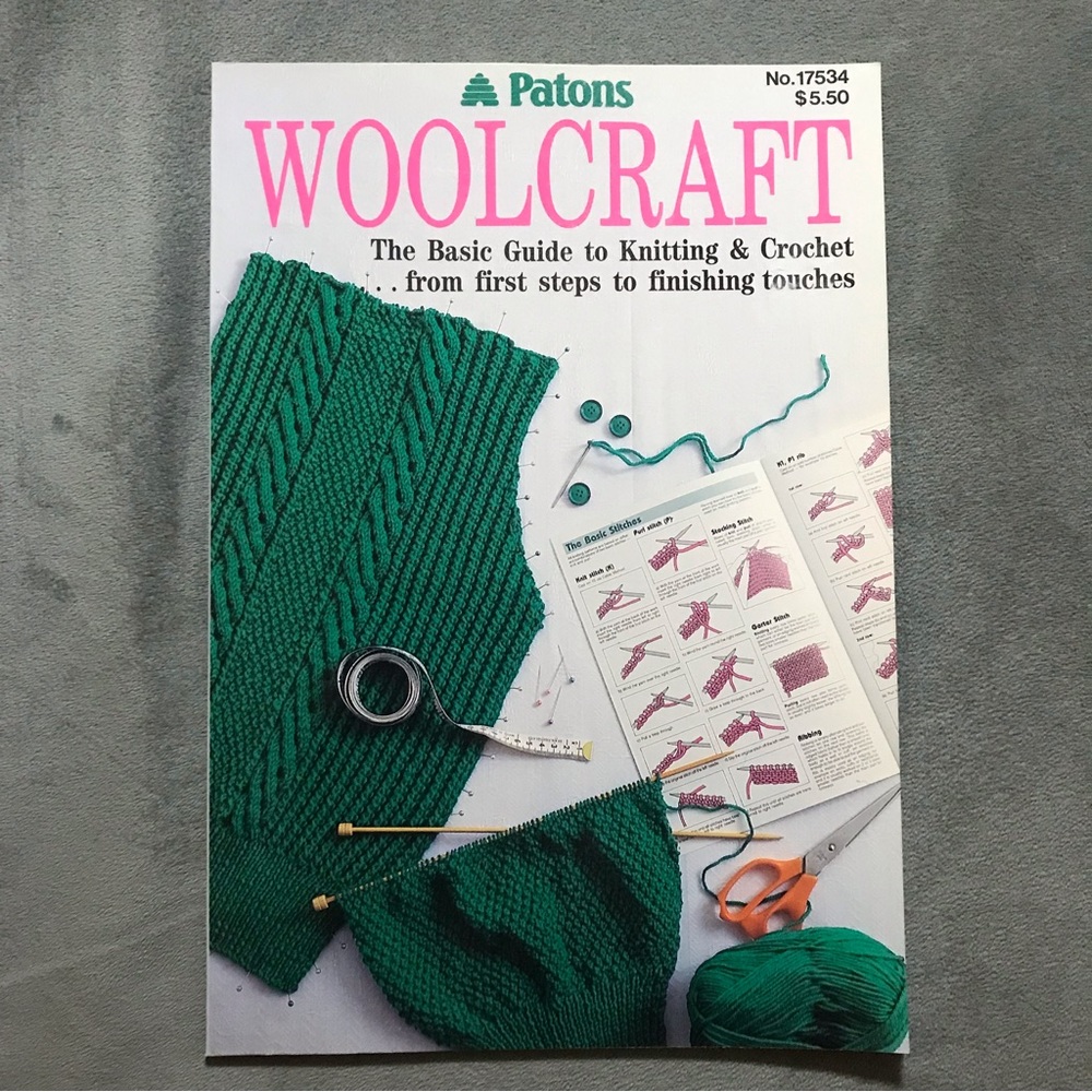 PATONS Woolcraft book (basic guide to knitting and crochet)